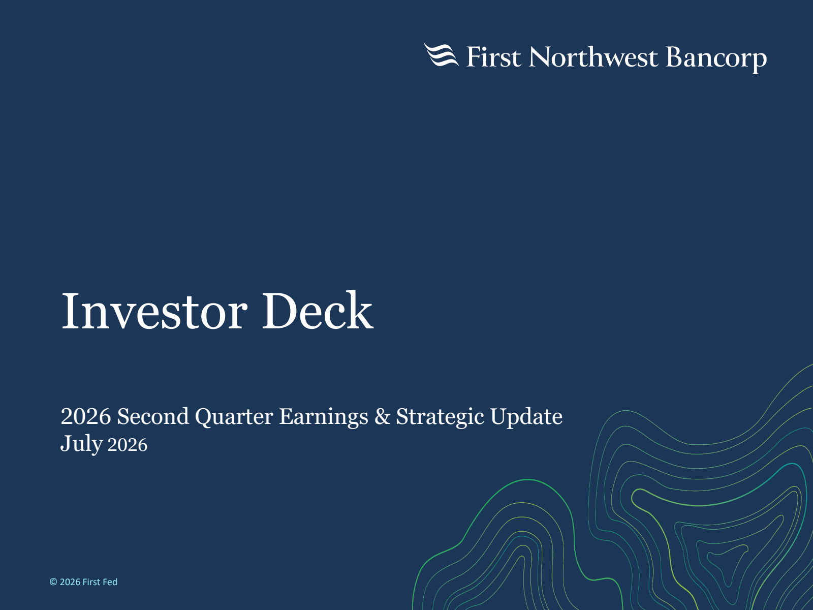 First Northwest Bancorp's Q2 2026 Slide Deck