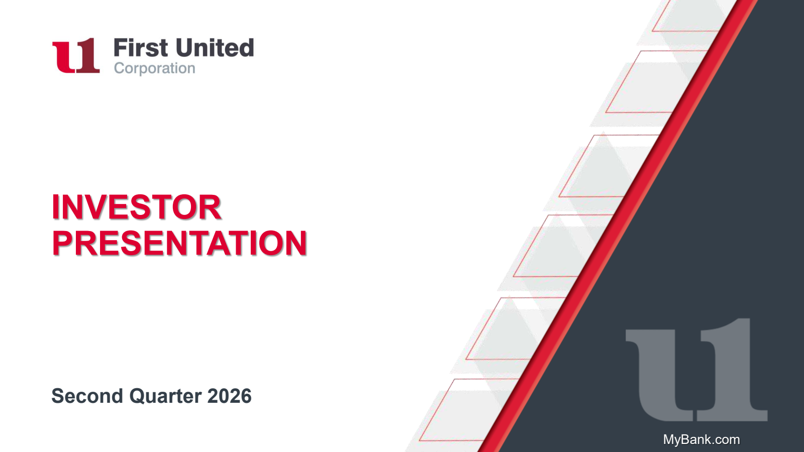 First United's Q2 2026 Slide Deck