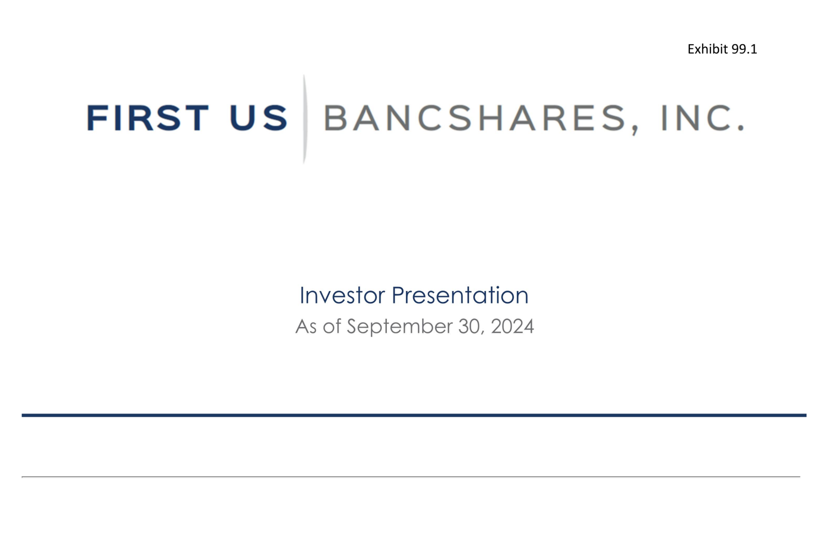 First Us Bancsh's Q3 2024 Slide Deck