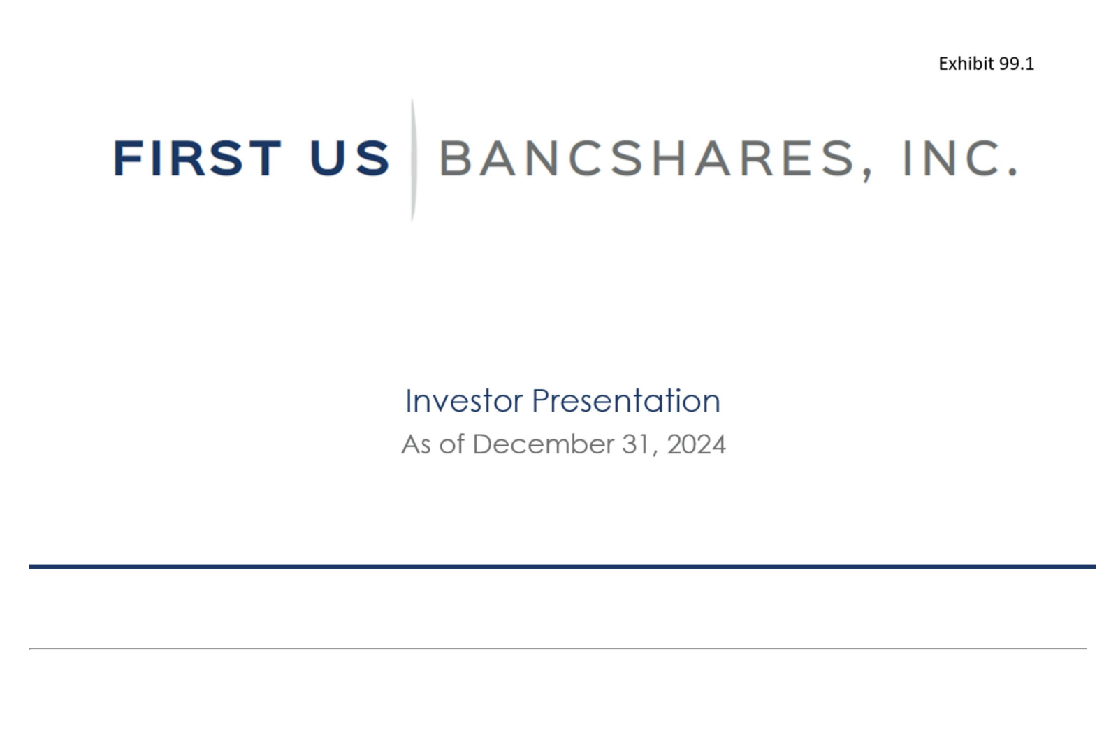 First Us Bancsh's Q4 2024 Slide Deck