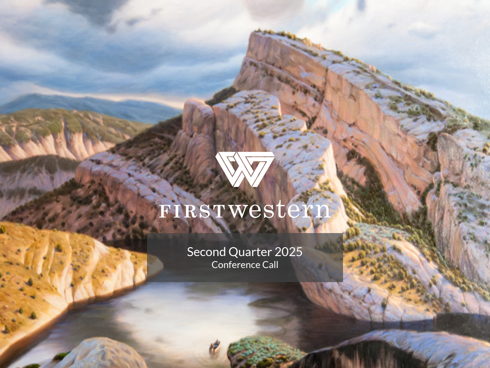 First Western Financial's Q2 2025 Slide Deck