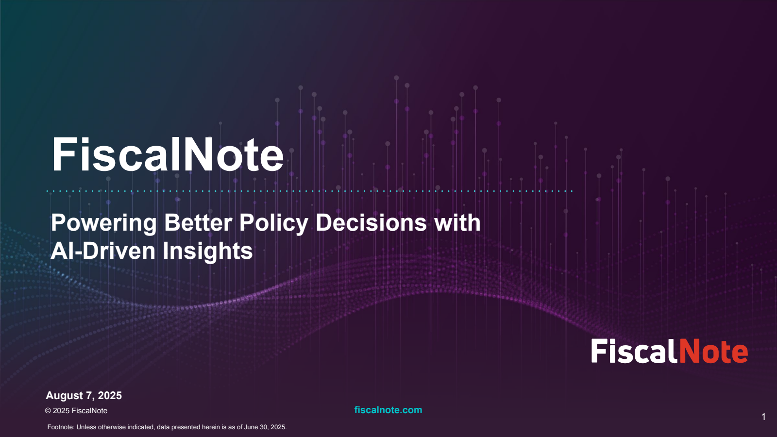 FiscalNote's Q2 2025 Slide Deck