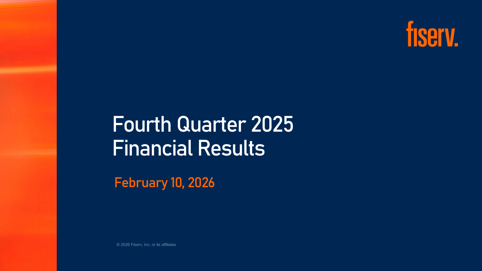 Fiserv's Q4 2025 Slide Deck