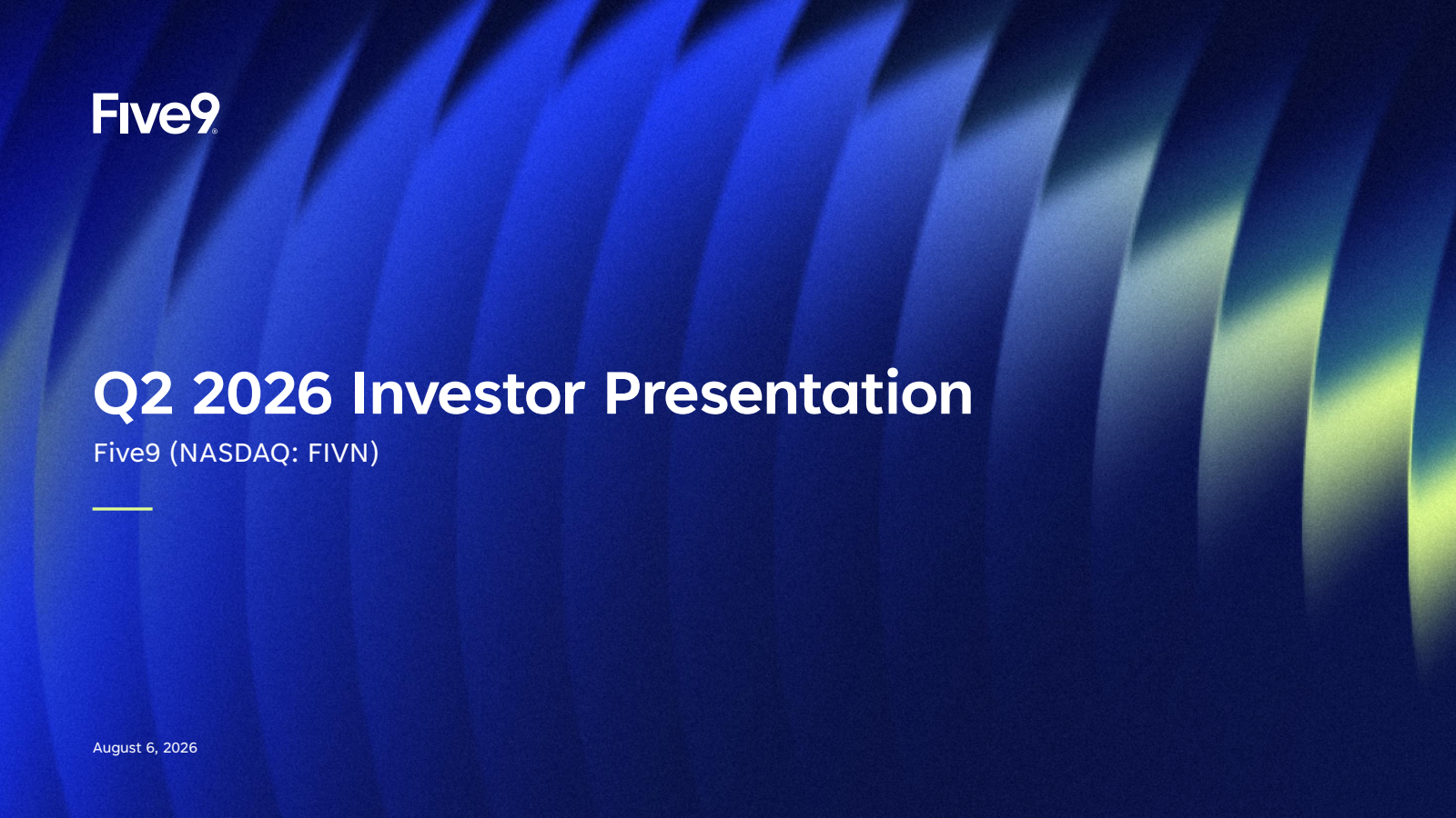 Five9's Q2 2026 Slide Deck