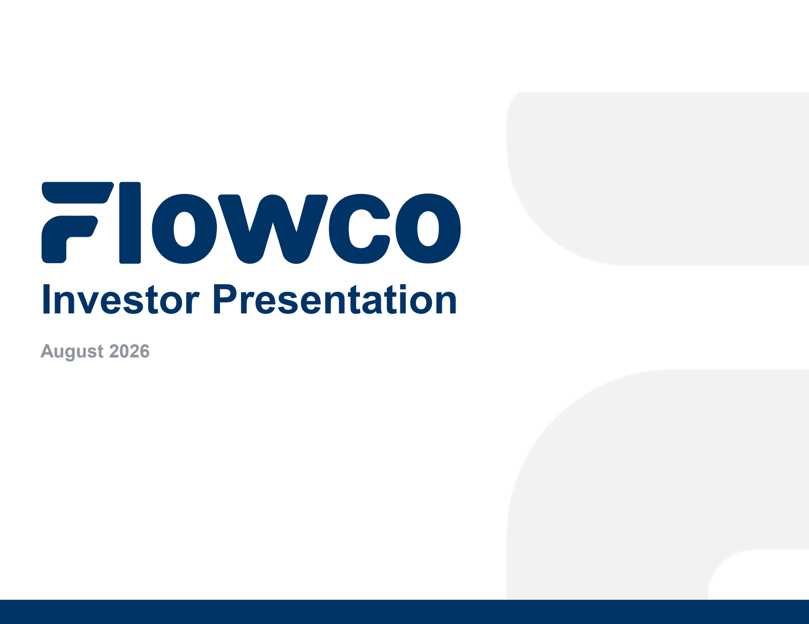 Flowco's Q2 2026 Slide Deck