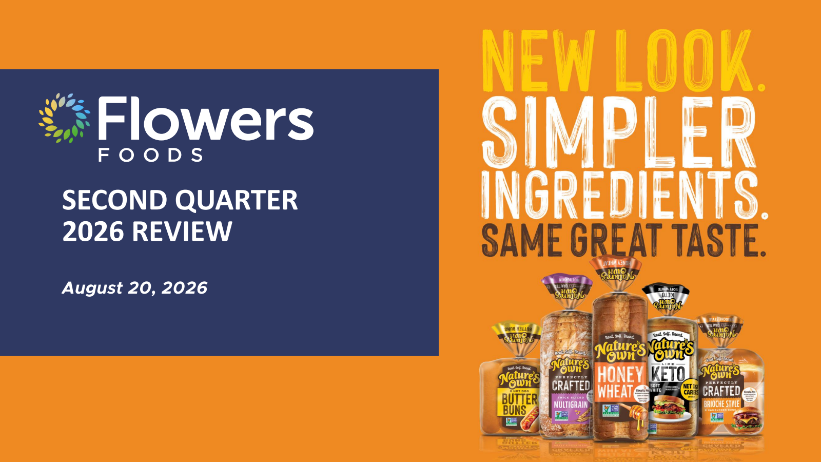 Flowers Foods' Q2 2026 Prepared Remarks Slide Deck