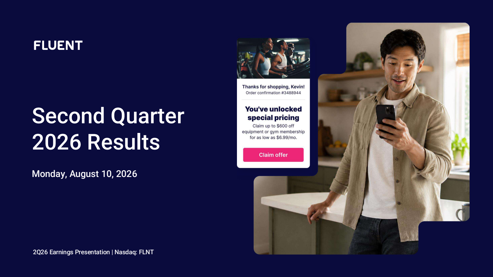 Fluent's Q2 2026 Slide Deck
