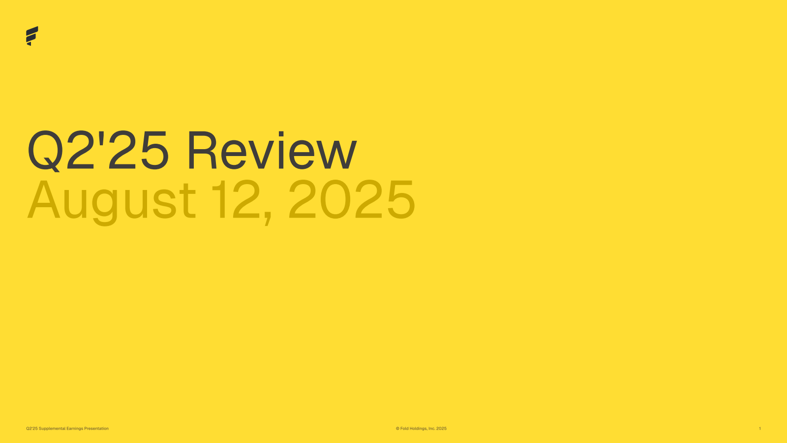 Fold's Q2 2025 Slide Deck