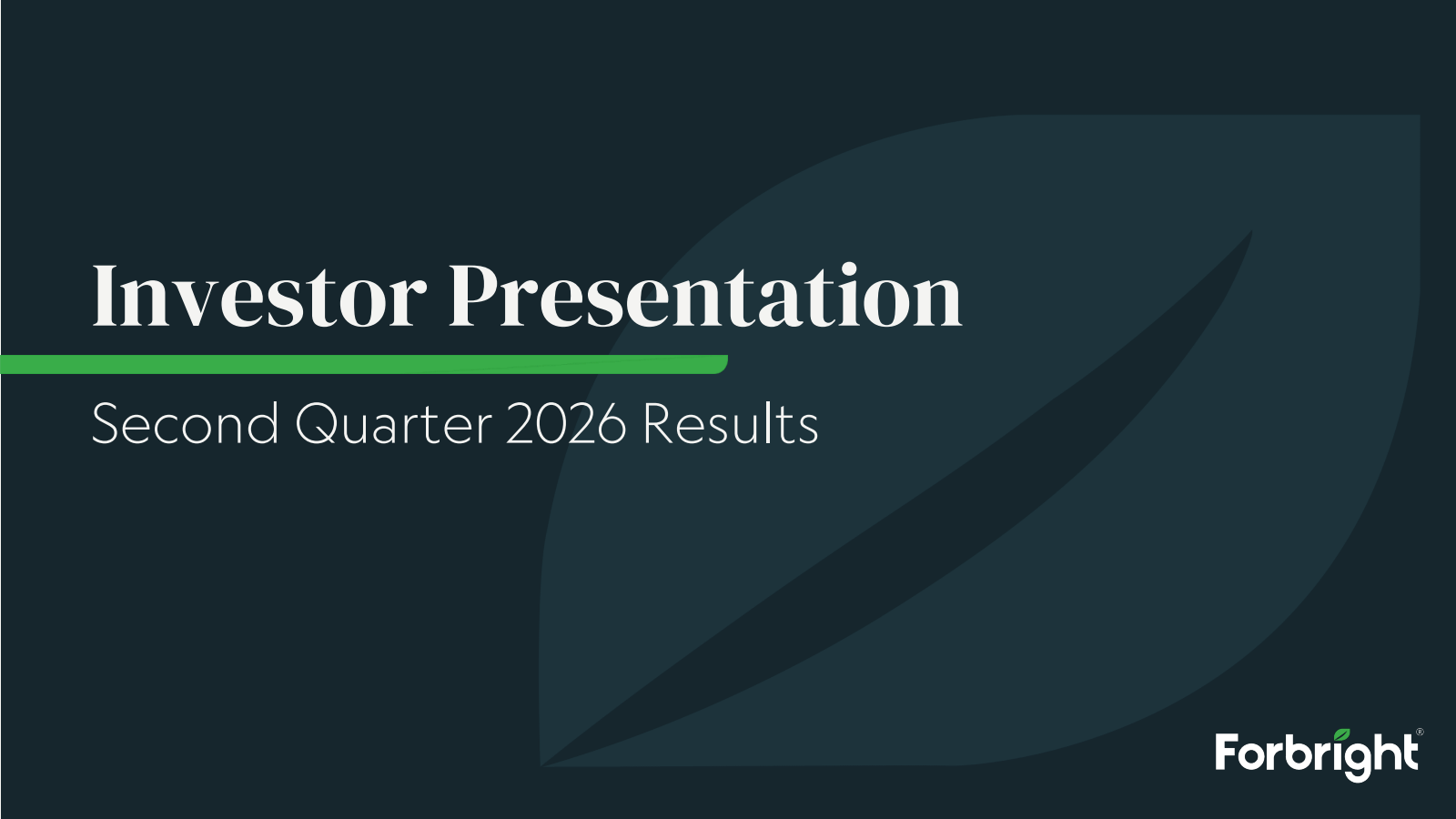 Forbright's Q2 2026 Slide Deck