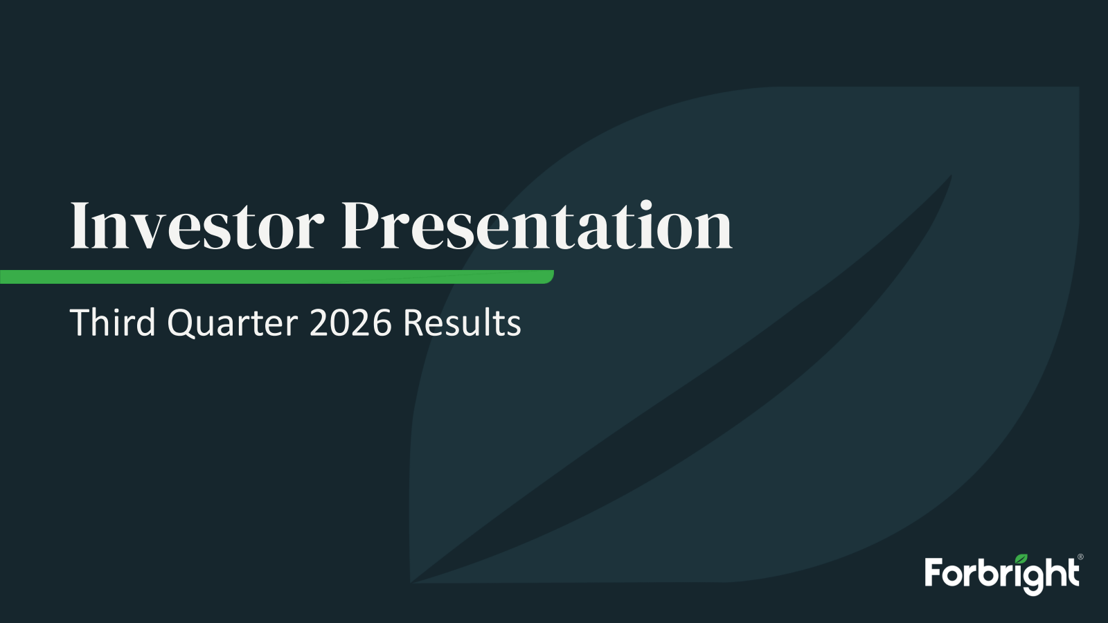 Forbright's Q3 2026 Slide Deck