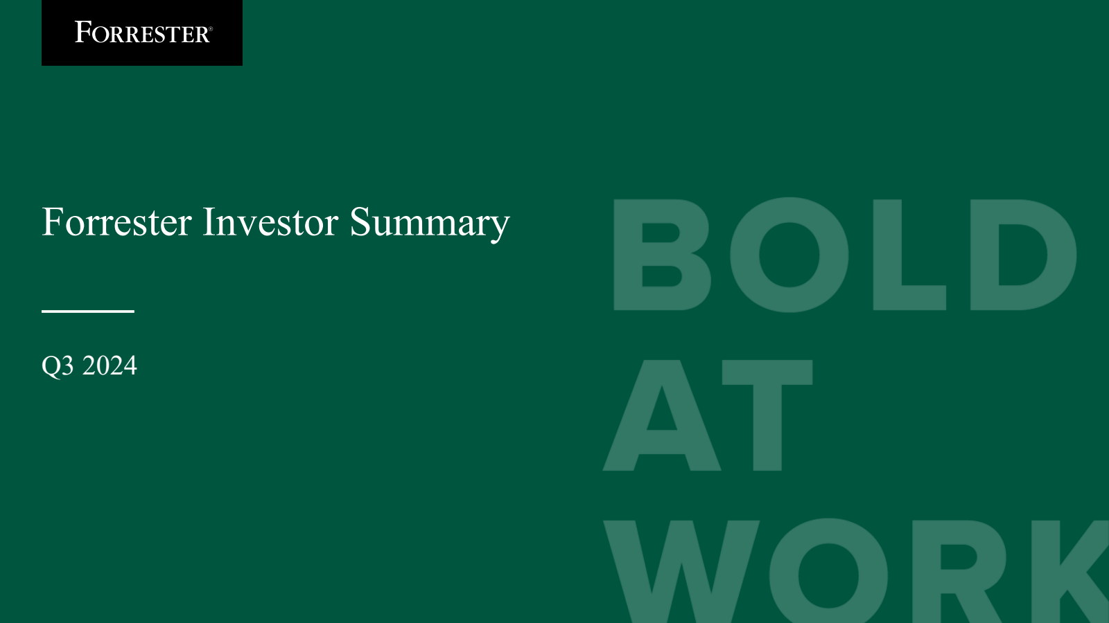 Forrester Research's Q3 2024 Slide Deck