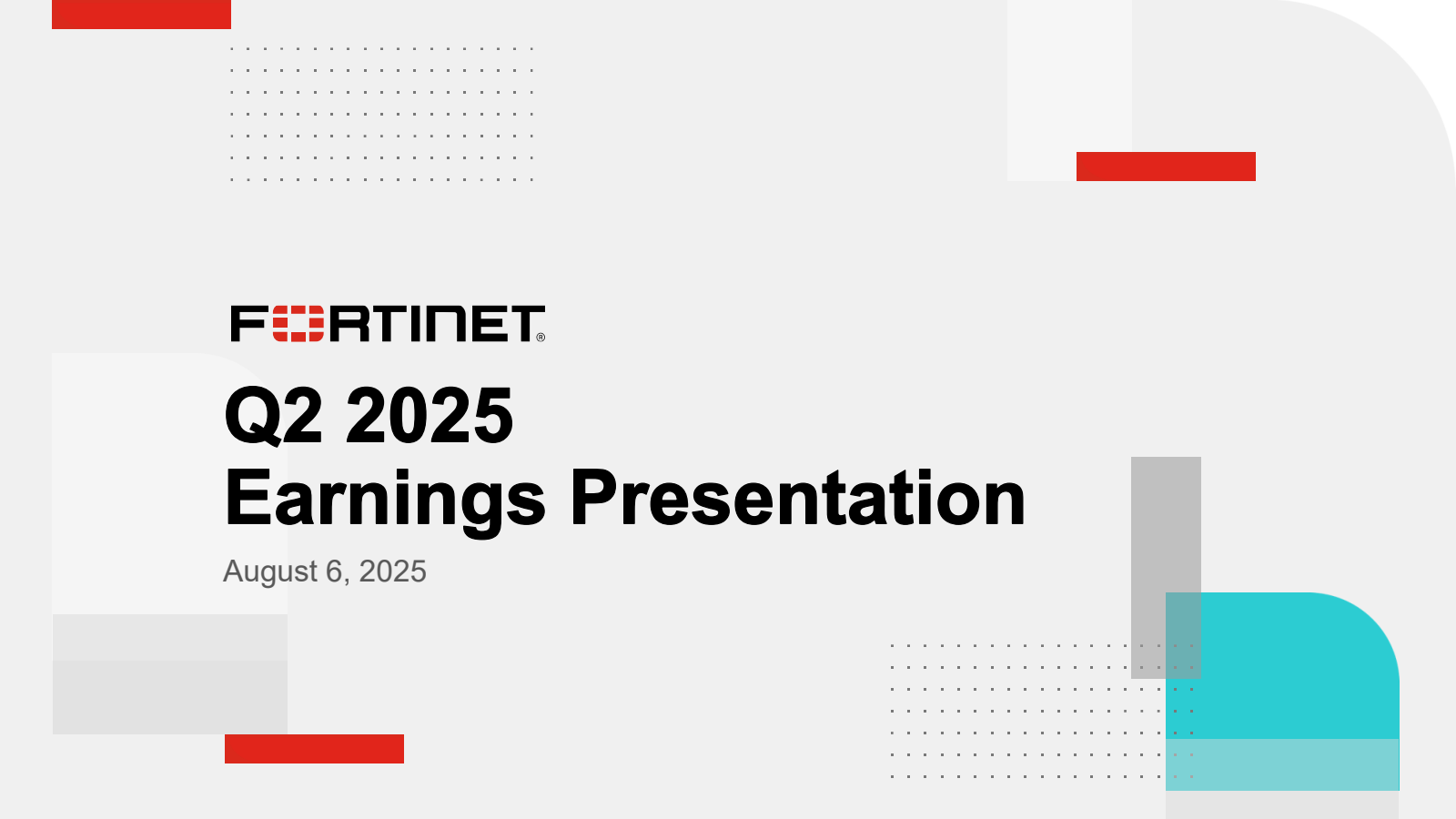 Fortinet's Q2 2025 Slide Deck