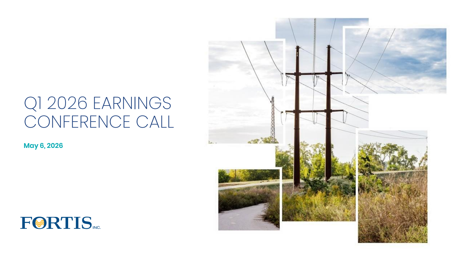 Fortis' Q1 2026 Slide Deck
