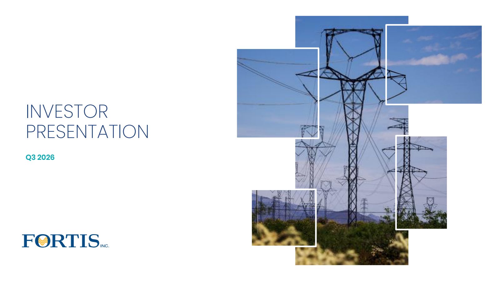 Fortis' Q3 2026 Slide Deck