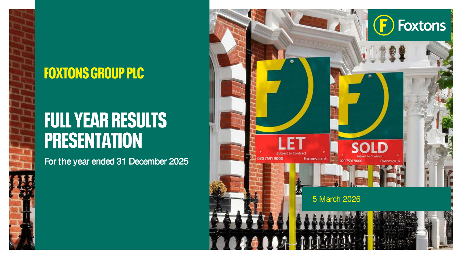 Foxtons Group's H2 2025 Slide Deck