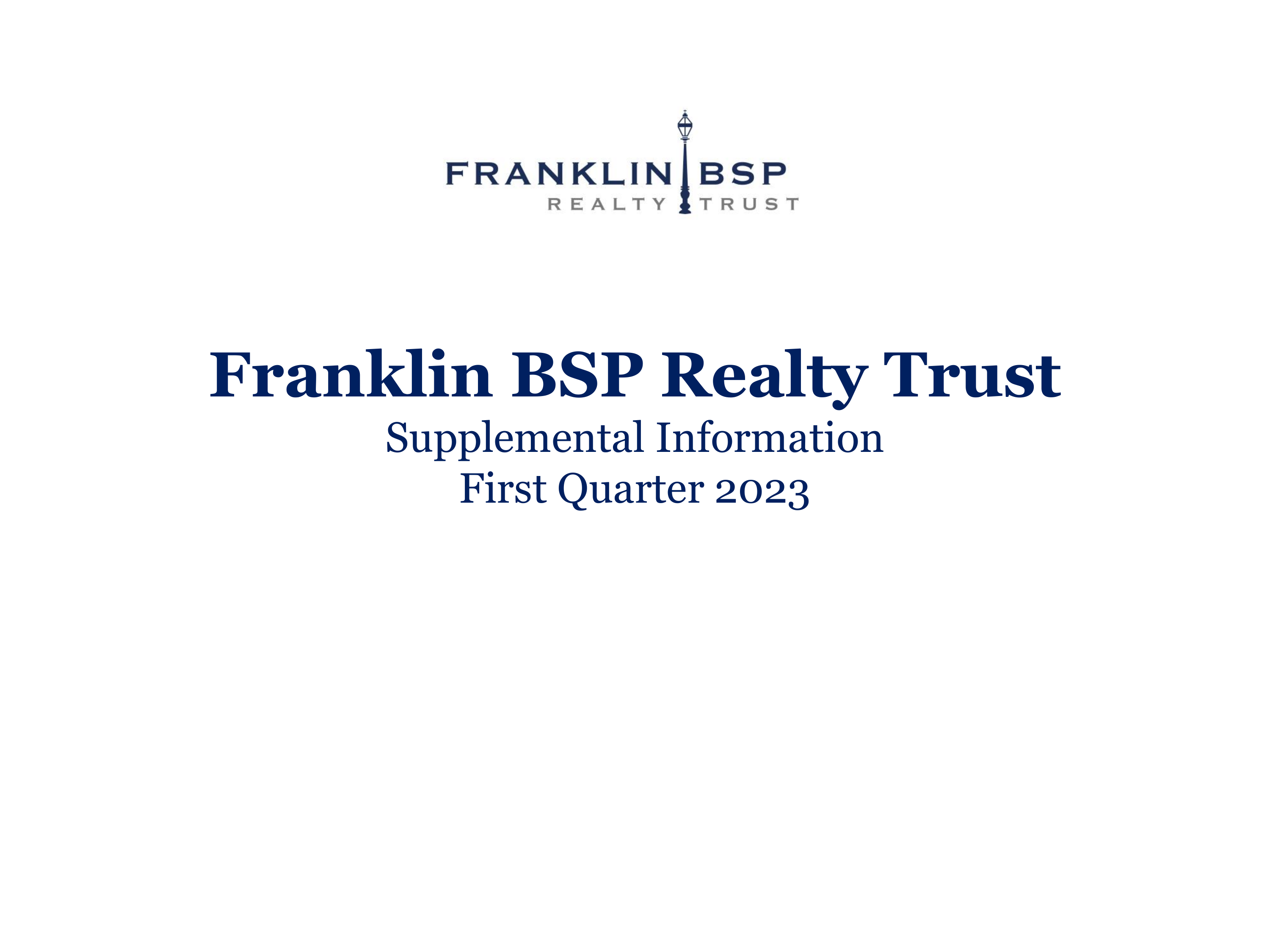 Franklin BSP Realty Trust's Q1 2023 Slide Deck