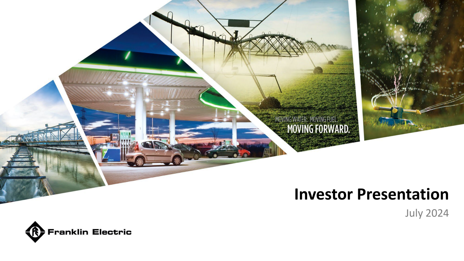 Franklin Electric's Q2 2024 Slide Deck