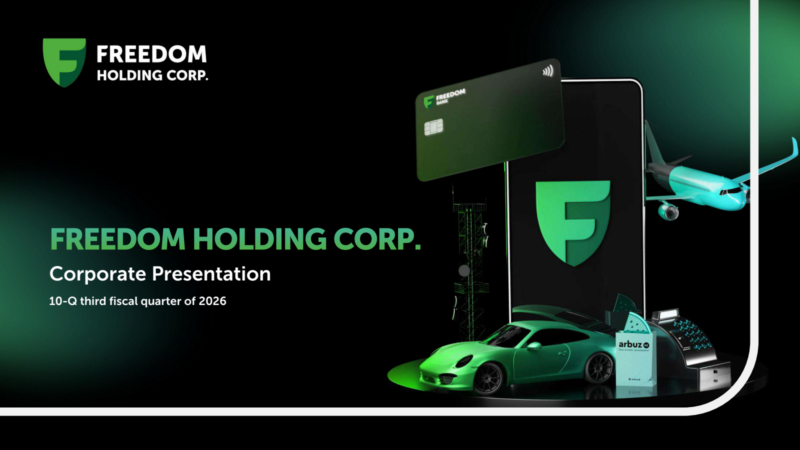 Freedom's Q3 2026 Slide Deck
