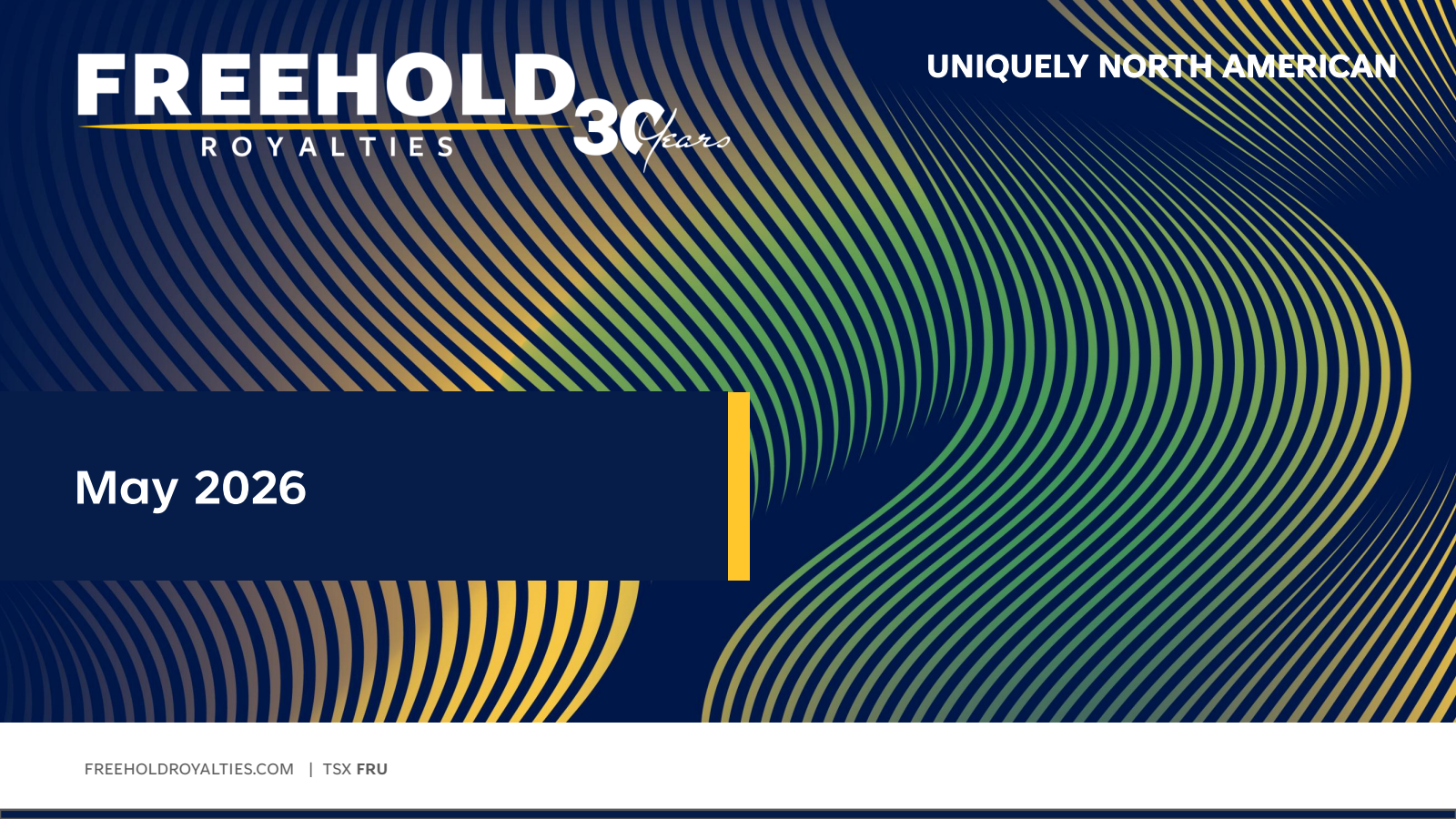 Freehold Royalties' Q1 2026 Slide Deck