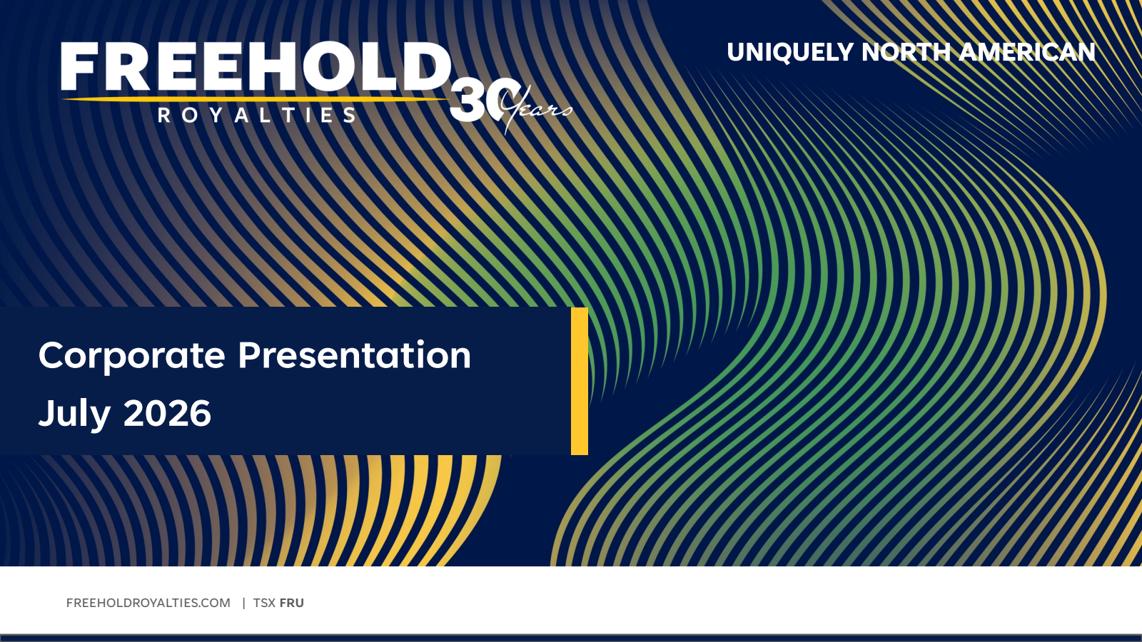 Freehold Royalties' Q2 2026 Slide Deck