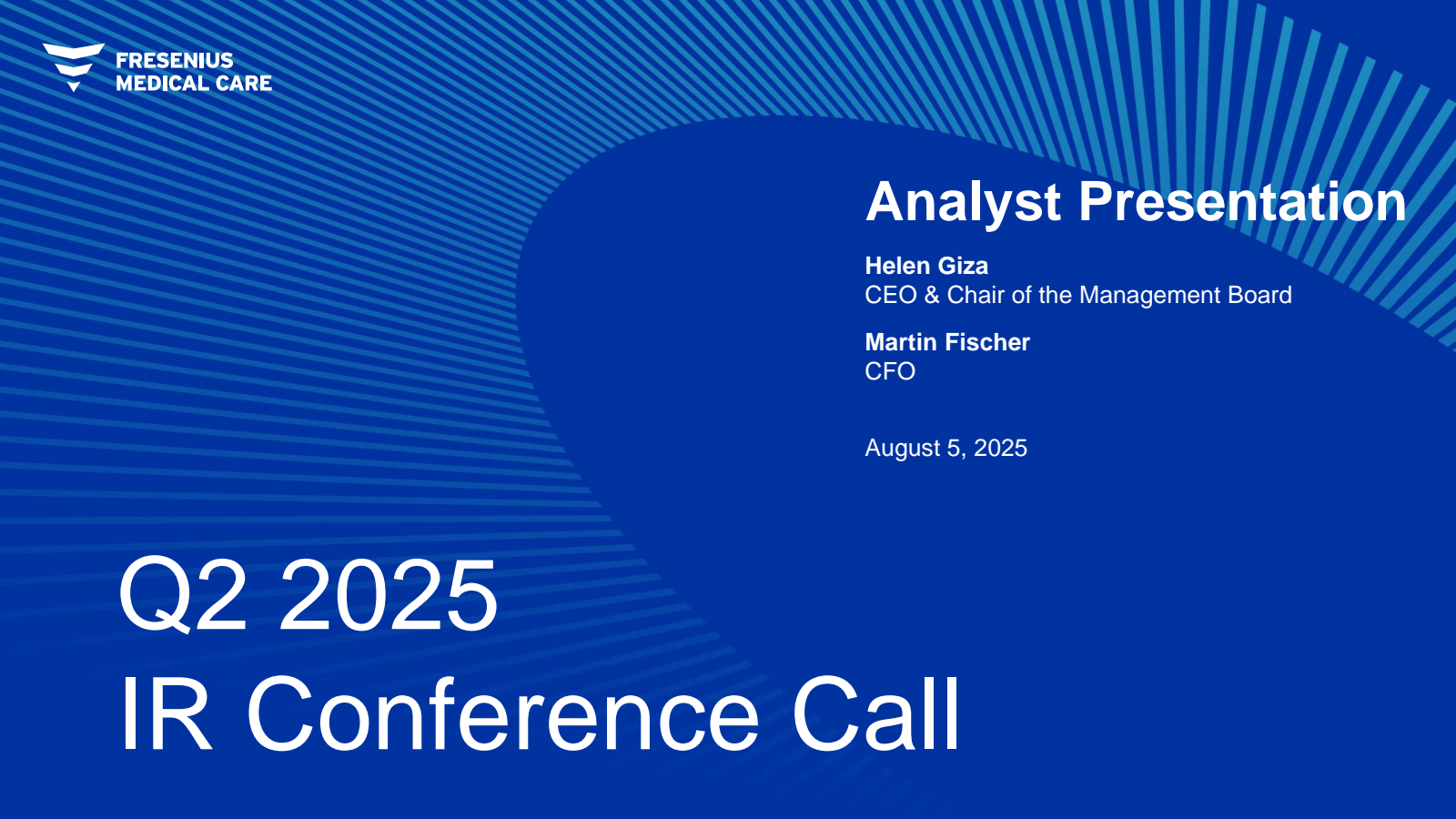 Fresenius Medical Care AG & Co. KGaA's Q2 2025 Slide Deck