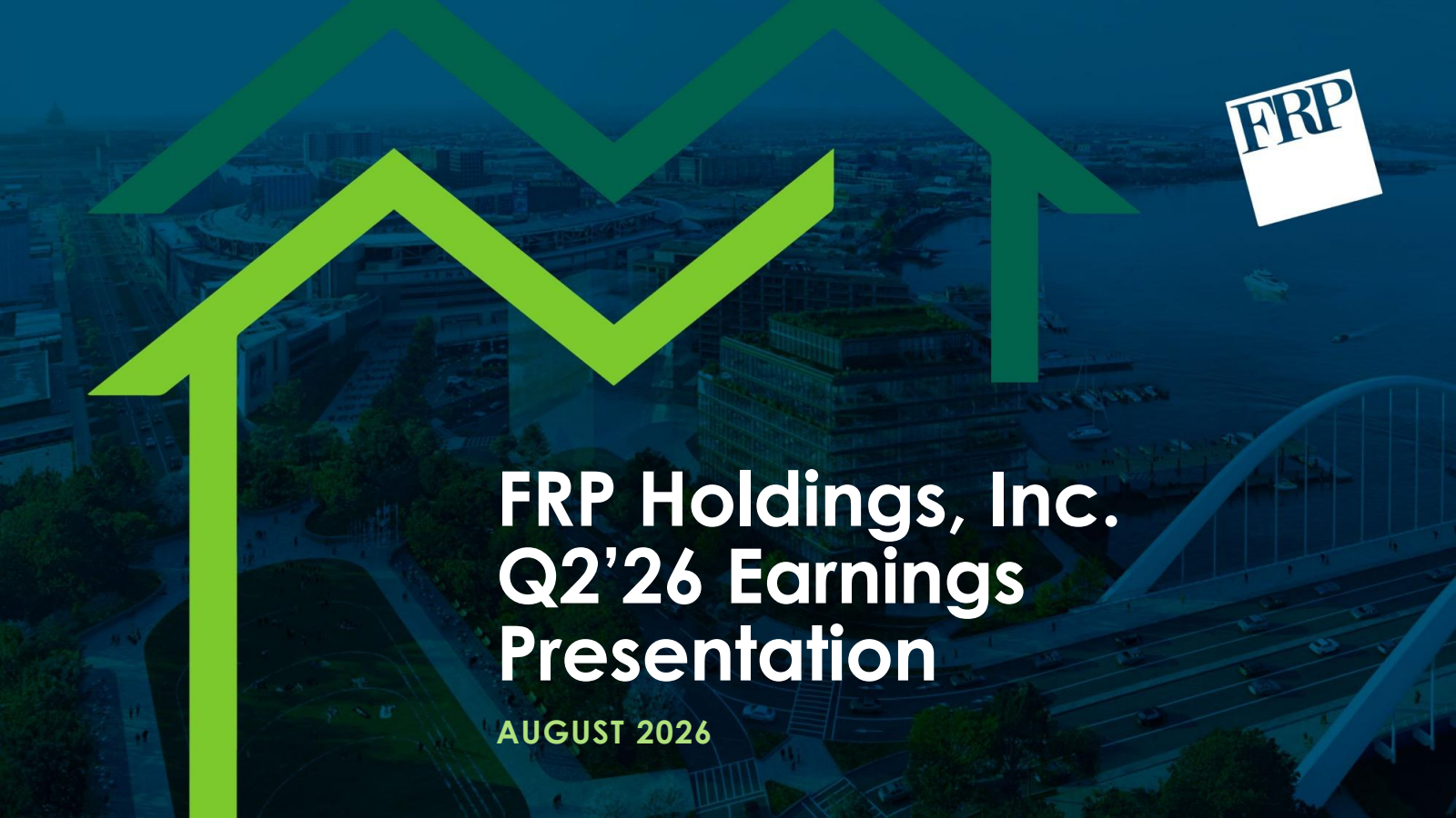 FRP's Q2 2026 Slide Deck