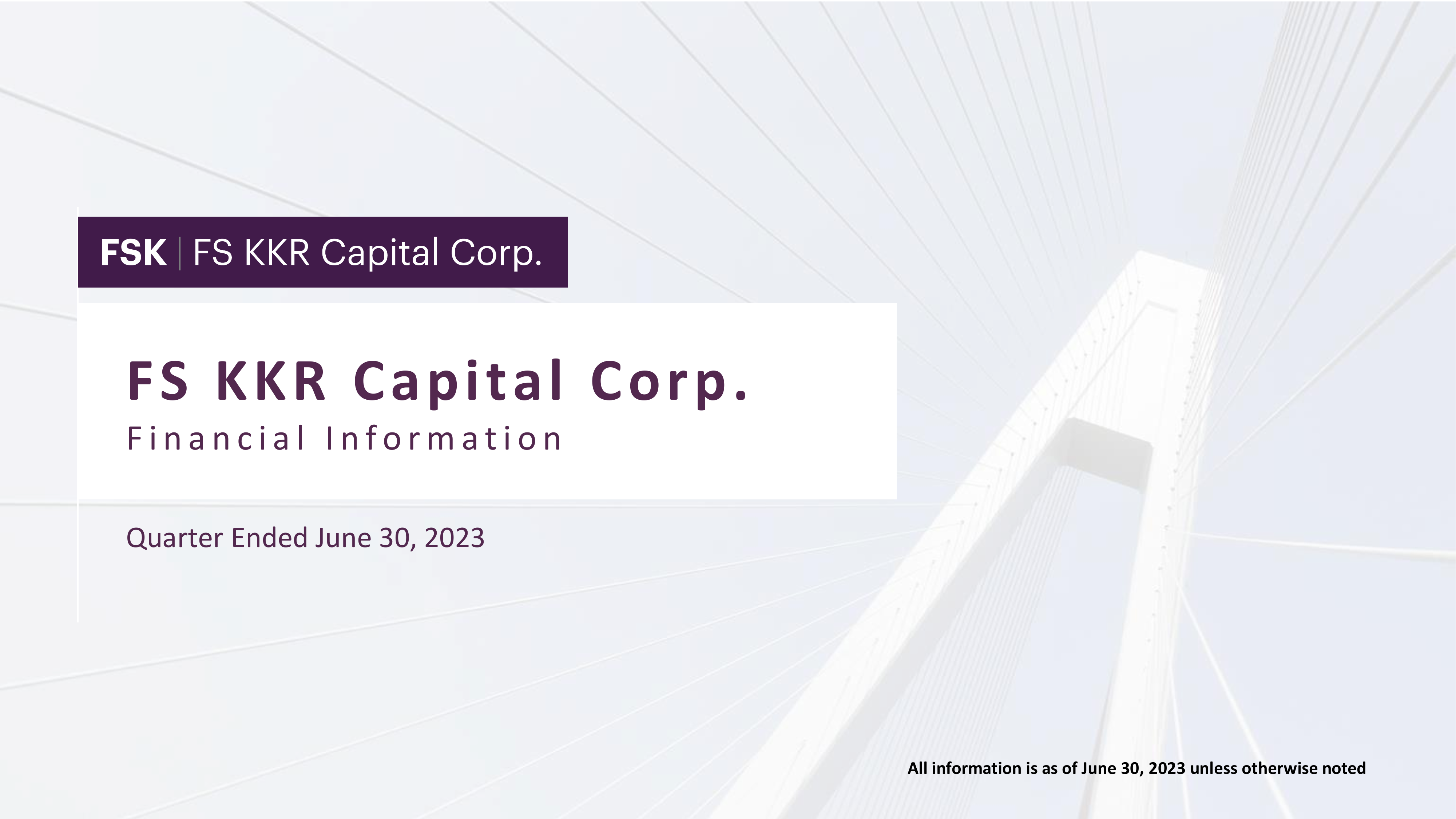 FS KKR Capital's Q2 2023 Slide Deck