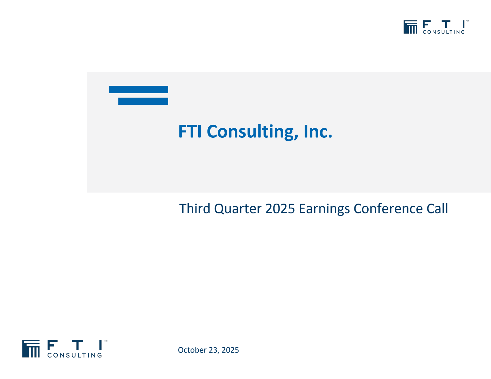 FTI Consulting's Q3 2025 Slide Deck