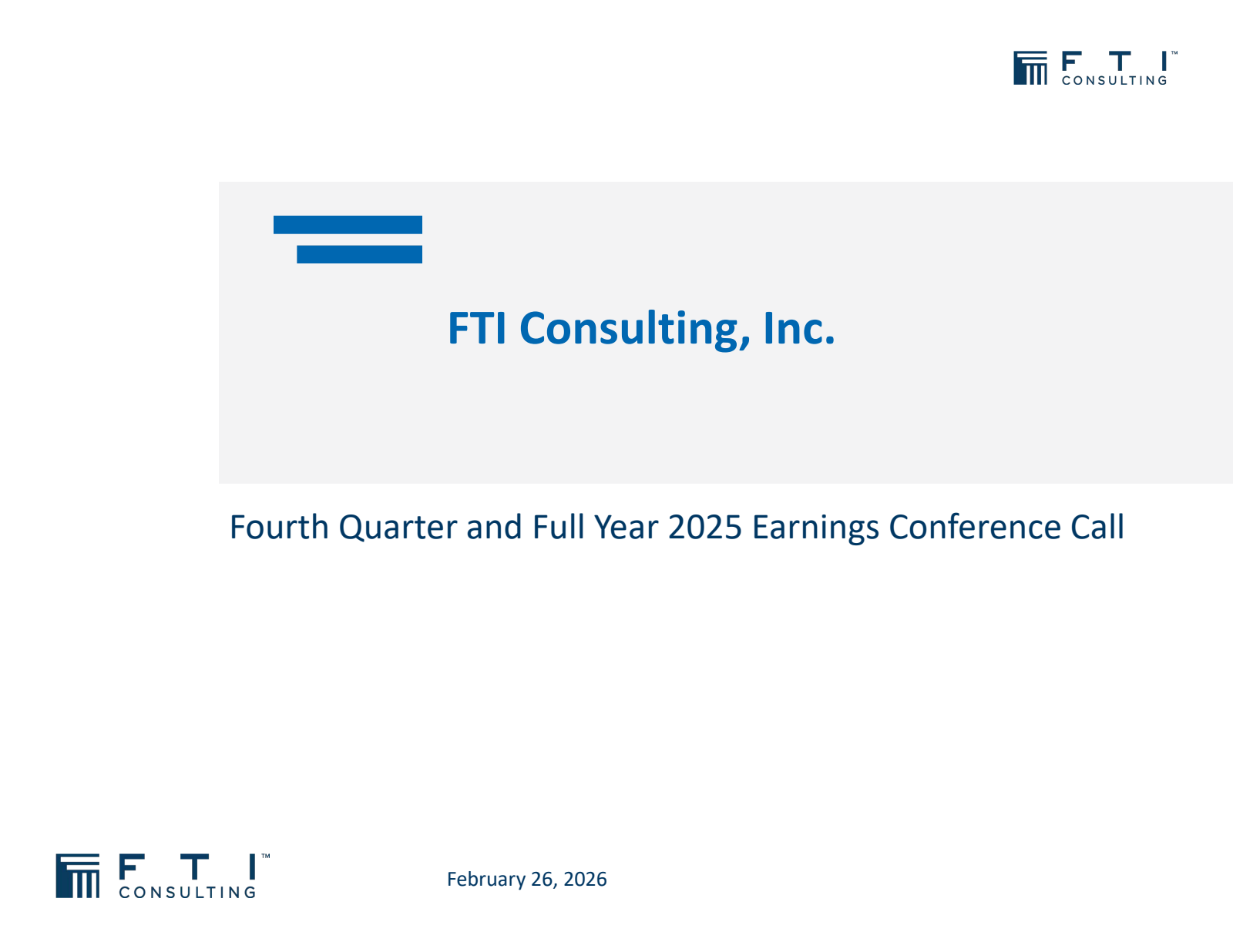 FTI Consulting's Q4 2025 Slide Deck