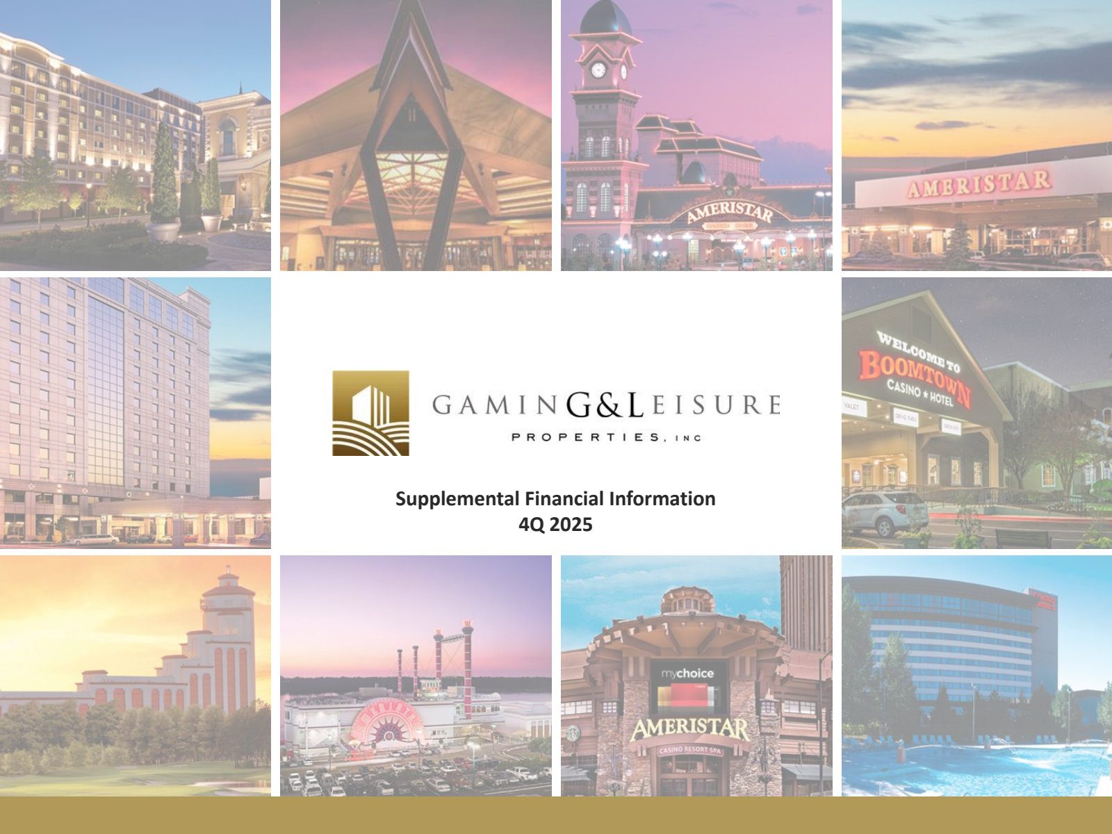 Gaming and Leisure Properties' Q4 2025 Slide Deck