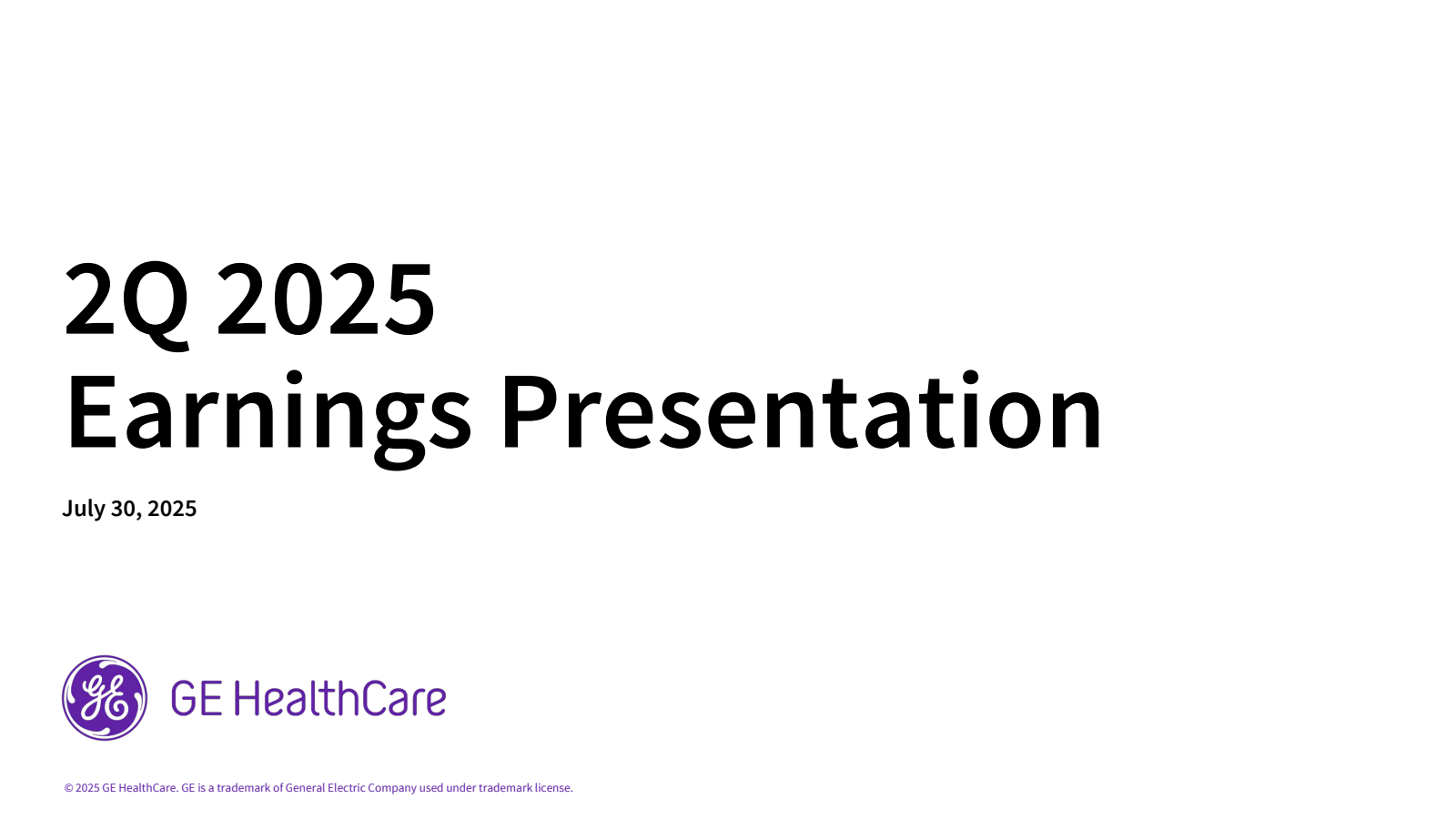 GE HealthCare Technologies' Q2 2025 Slide Deck