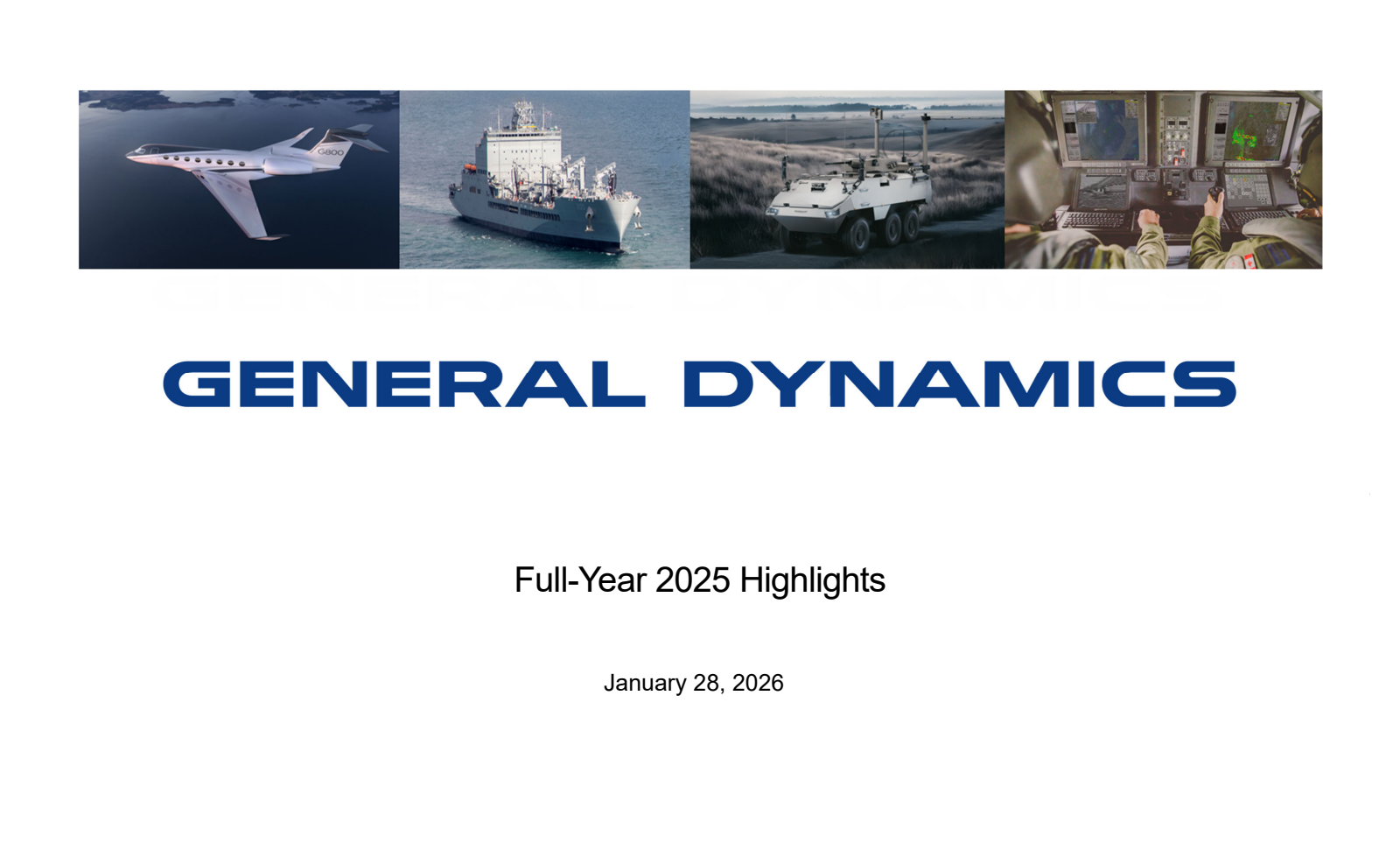 General Dynamics' Q4 2025 Slide Deck