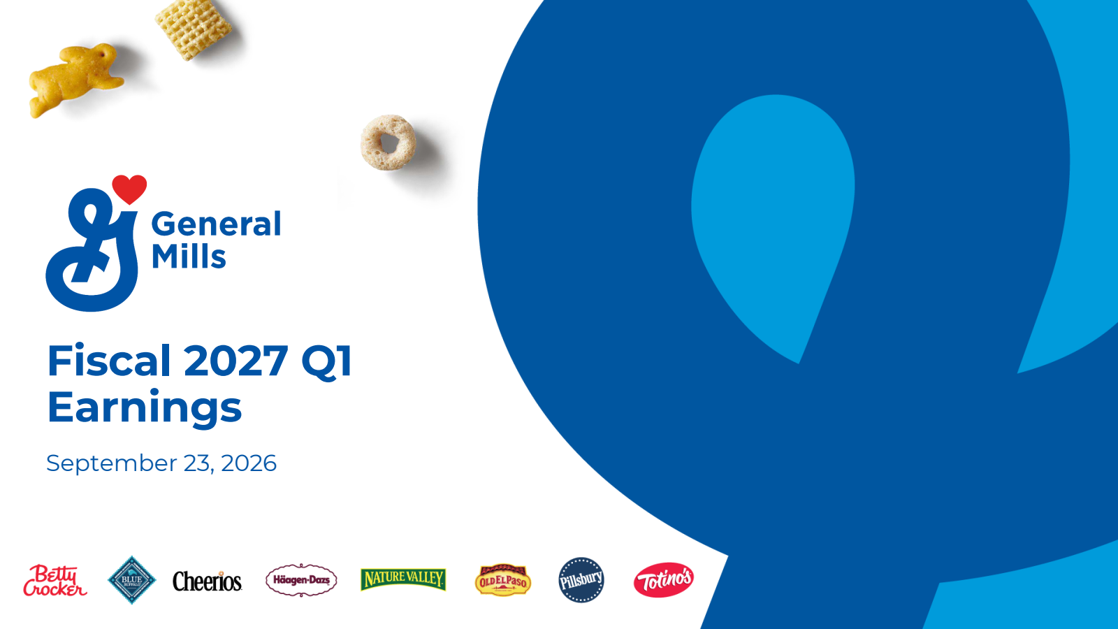 General Mills' Q1 2027 Prepared remarks Slide Deck