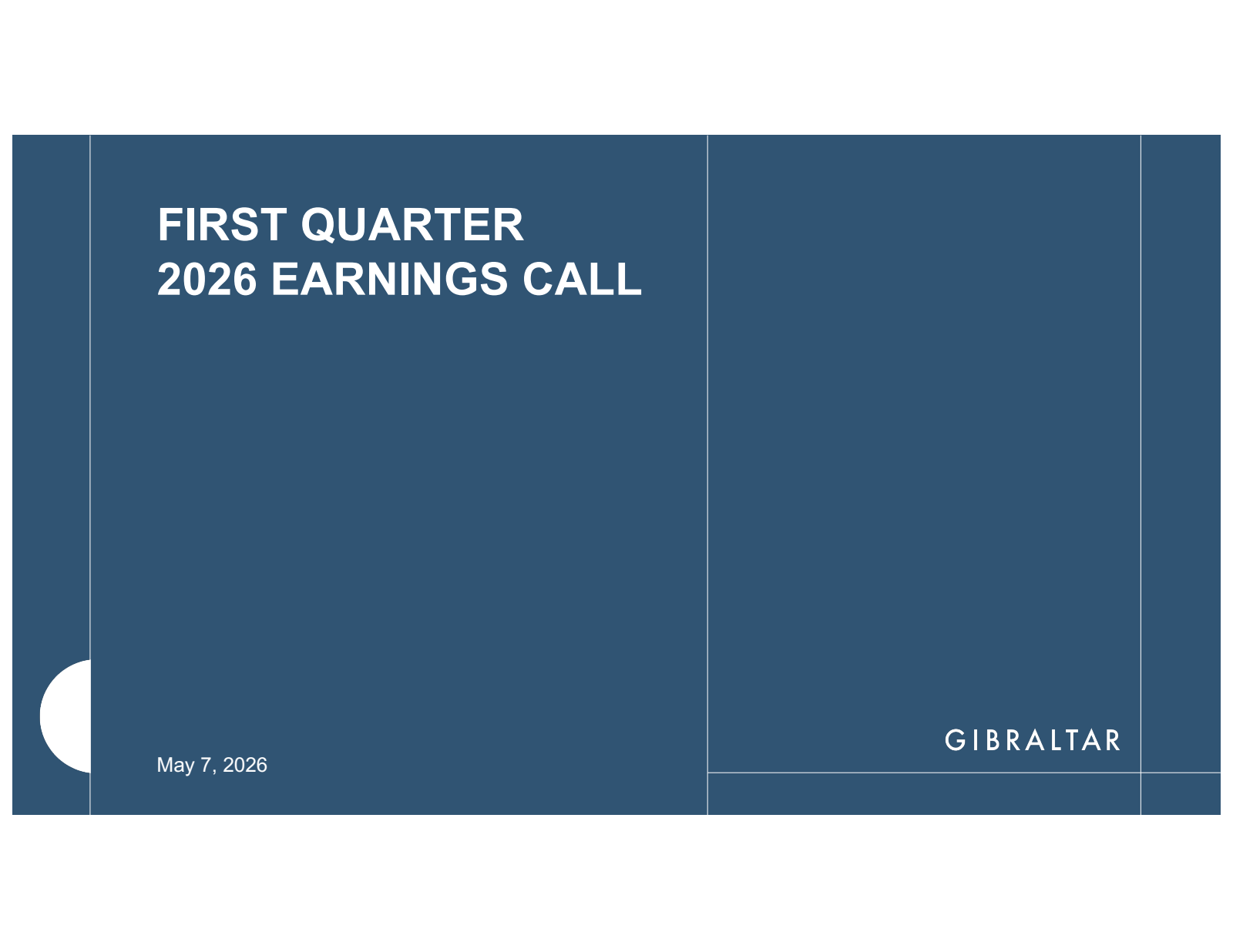 Gibraltar Industries' Q1 2026 Slide Deck