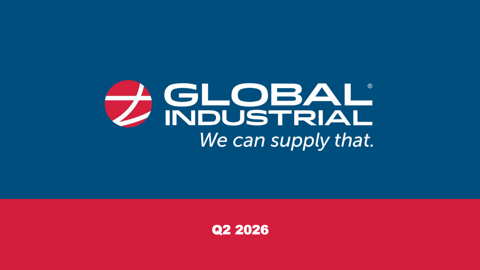 Global Industrial's Q2 2026 Slide Deck
