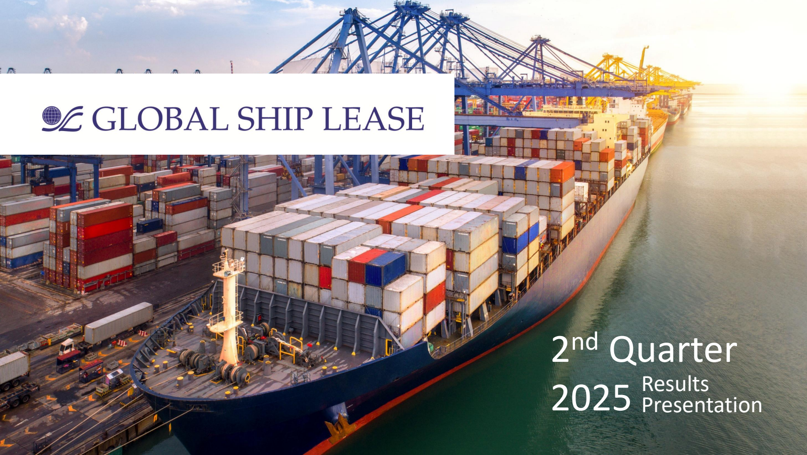 Global Ship Lease's Q2 2025 Slide Deck