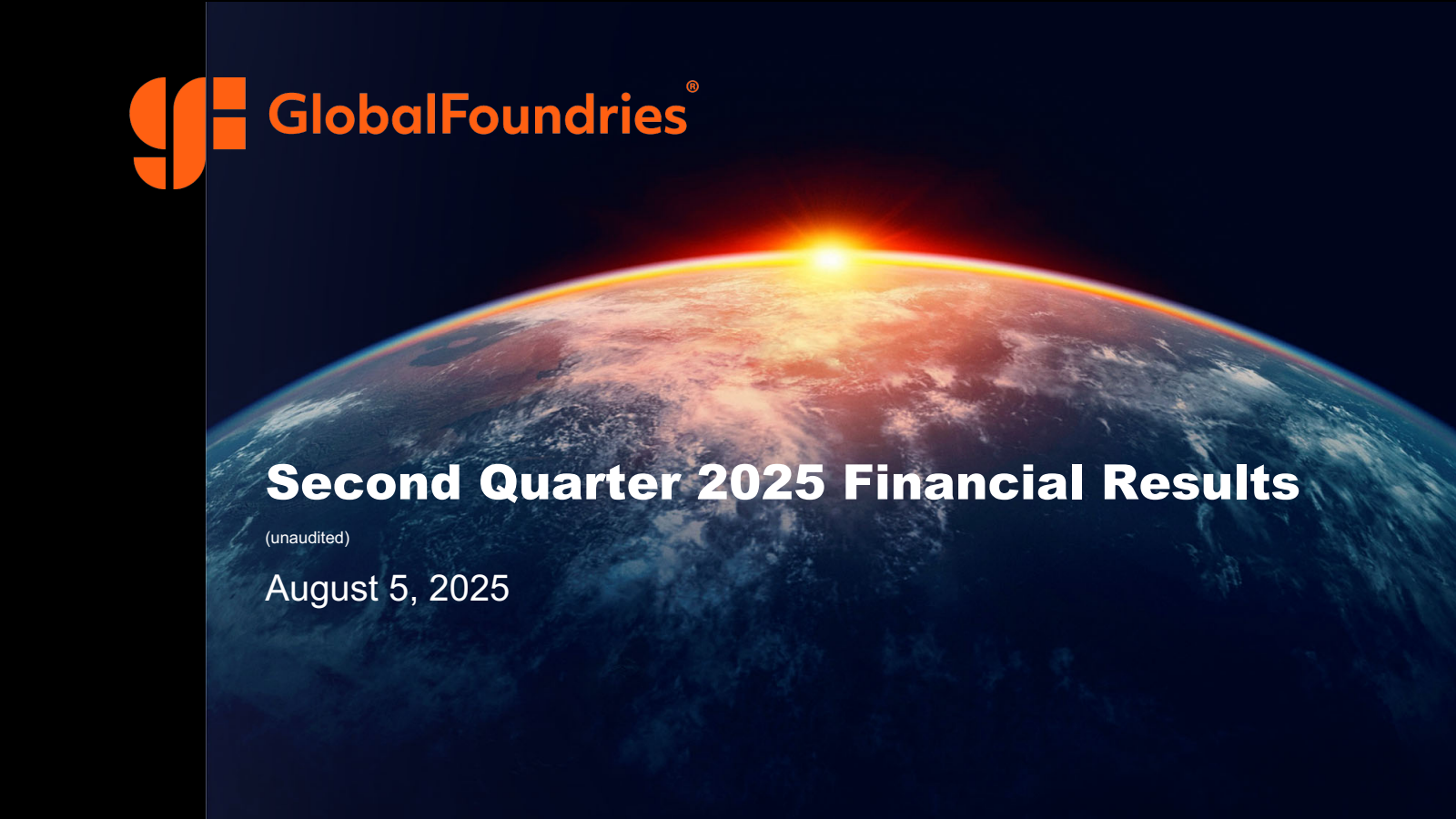 GlobalFoundries' Q2 2025 Slide Deck