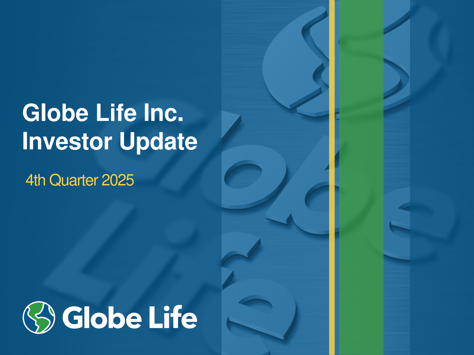 Globe Life's Q4 2025 Slide Deck