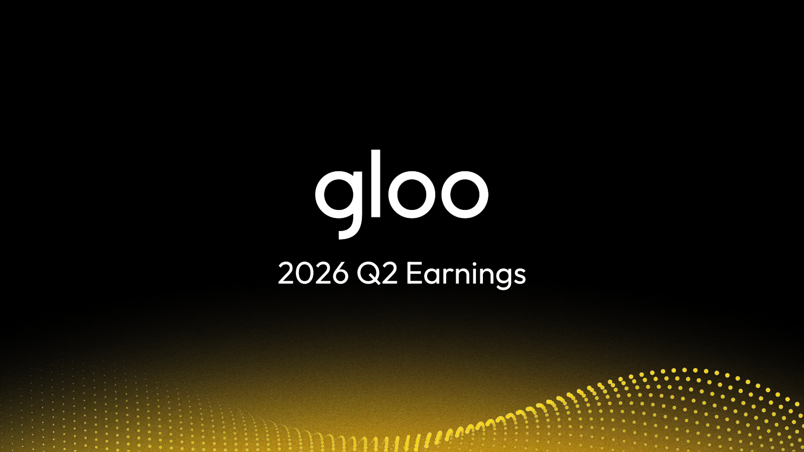 Gloo's Q2 2027 Slide Deck