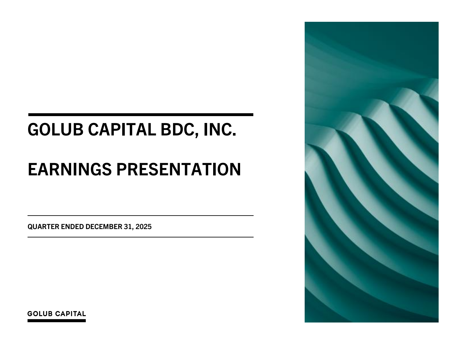 Golub Capital BDC's Q1 2026 Slide Deck