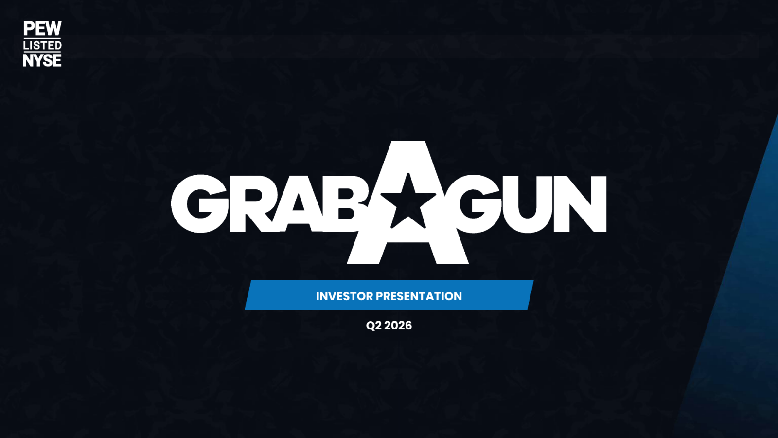 Grabagun Digital's Q2 2026 Slide Deck