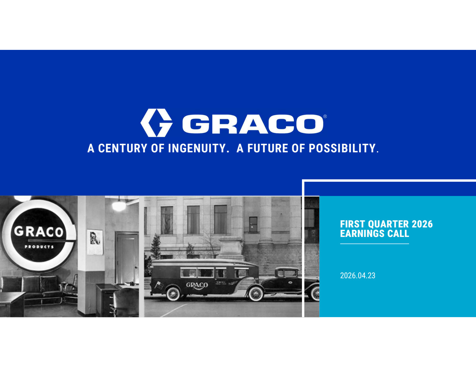 Graco's Q1 2026 Slide Deck