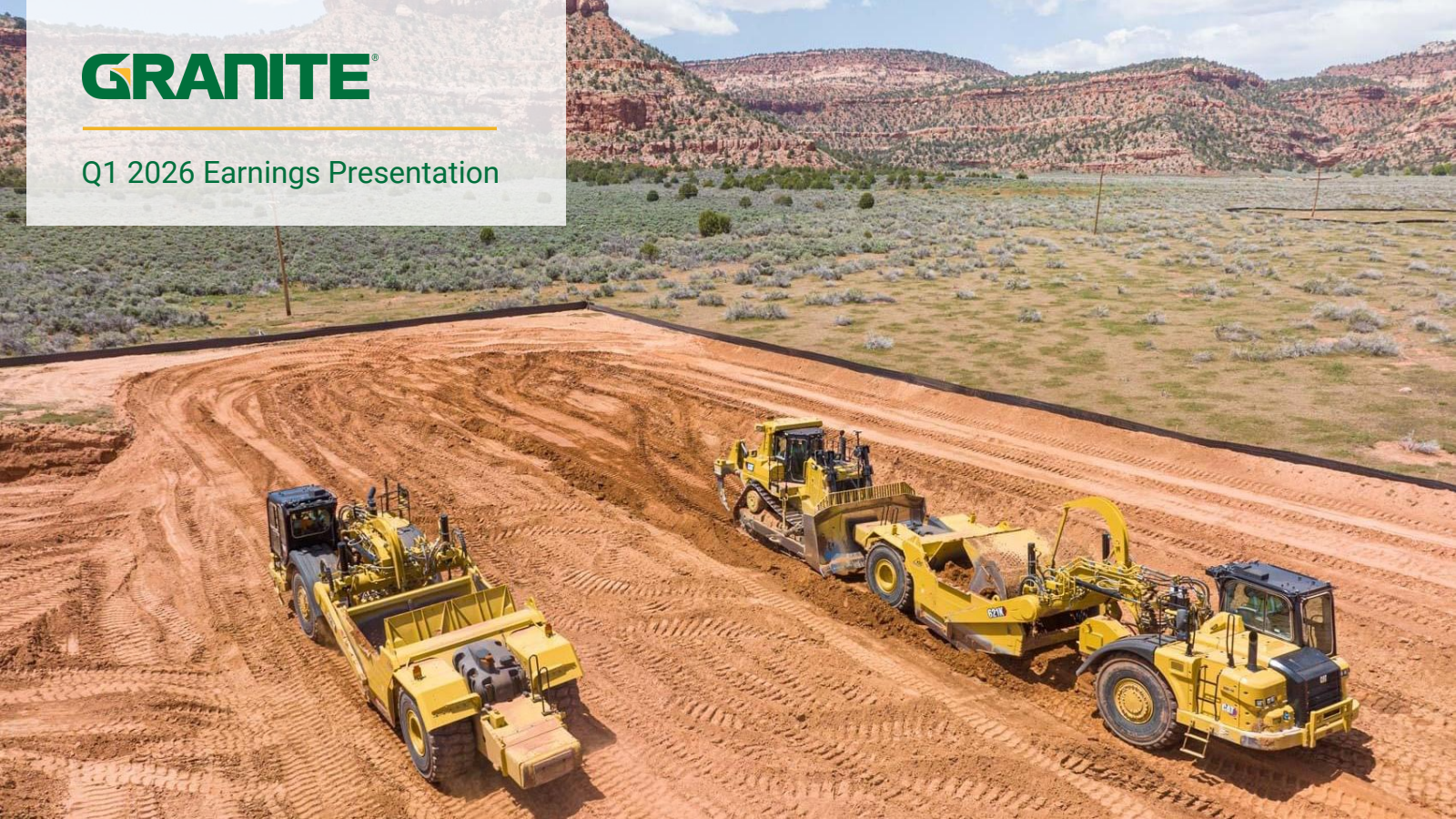 Granite Construction's Q1 2026 Slide Deck