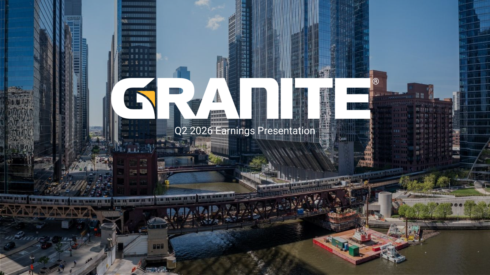 Granite Construction's Q2 2026 Slide Deck