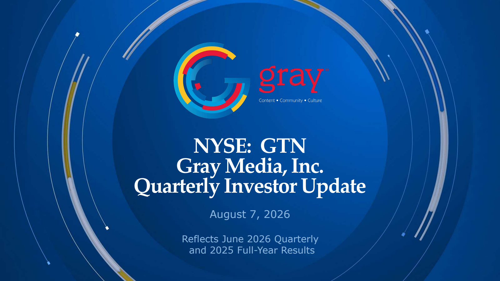 Gray Media's Q2 2026 Slide Deck