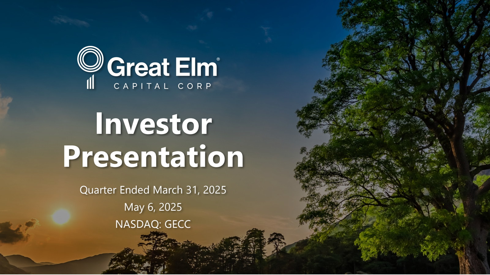 Great Elm Capital's Q1 2025 Slide Deck