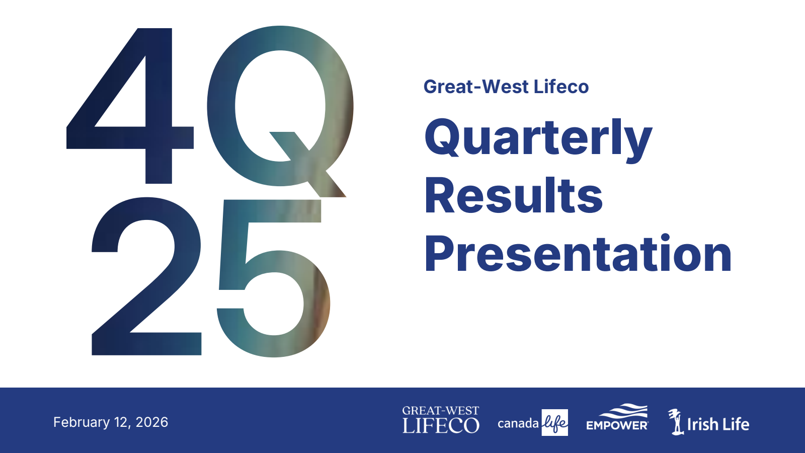 Great-West Lifeco's Q4 2025 Slide Deck