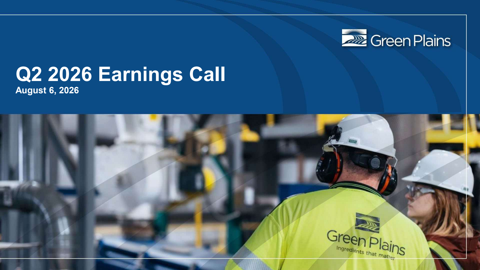 Green Plains' Q2 2026 Slide Deck