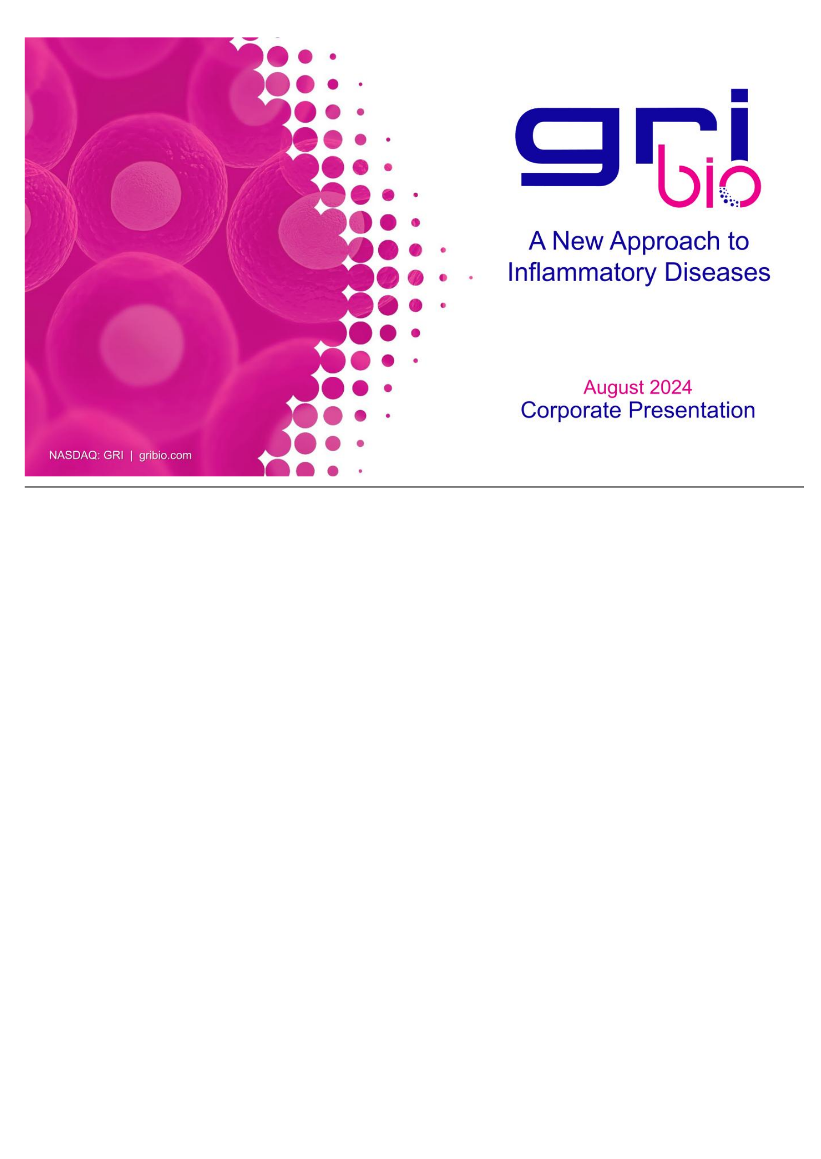 GRI Bio's Q2 2024 Slide Deck