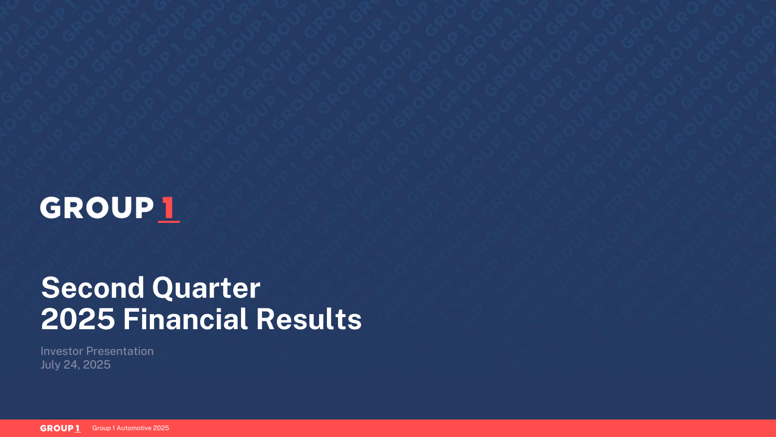 Group 1 Automotive's Q2 2025 Slide Deck